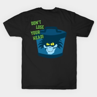 Don't Lose Your Head (Hatbox) T-Shirt